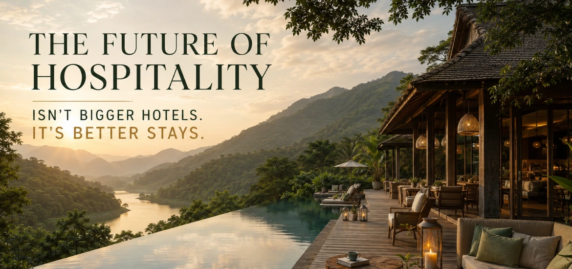 The Future of Hospitality Isn't Bigger Hotels. It's Better Stays - Spectra Hospitality Services Boutique Hotels